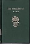 João Guimarães Rosa (Twayne's world authors series ; TWAS 506 : Brazil) João Guimarães Rosa (Twayne's world authors series ; TWAS 506 : Brazil)
