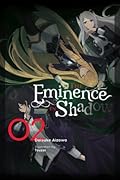 The Eminence in Shadow (Light Novel), Volume 2