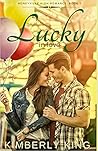 Lucky in Love by Kimberly   King