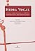 Hidra Vocal: estudos sobre ...