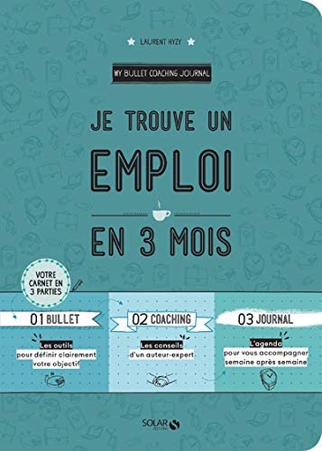 Je trouve un emploi en 3 mois (Paperback)