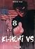 Ki-itchi VS T8