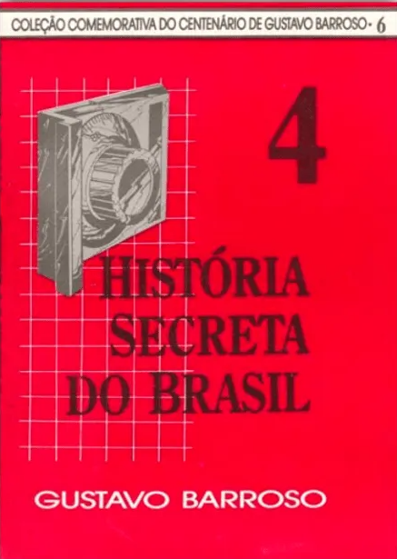 História Secreta do Brasil (História Secreta do Brasil, #4)