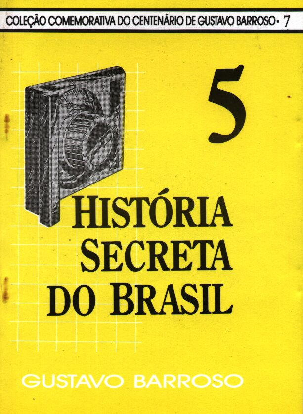História Secreta do Brasil (História Secreta do Brasil, #5)
