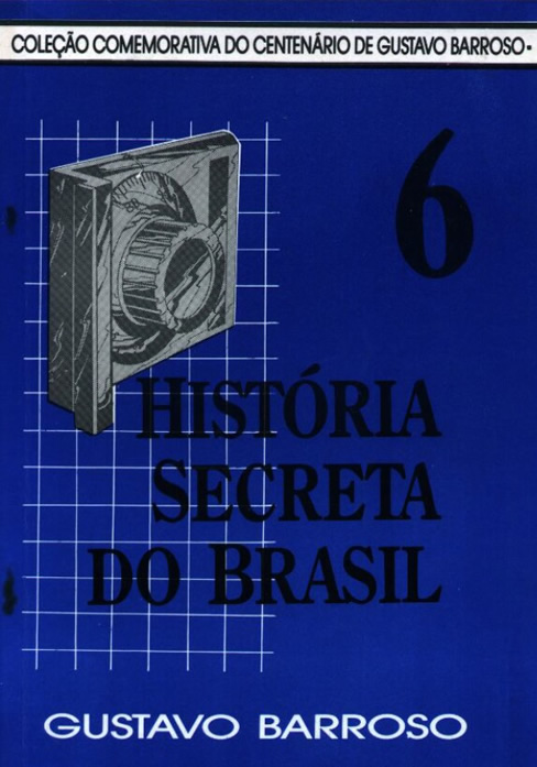 História Secreta do Brasil (História Secreta do Brasil, #6)