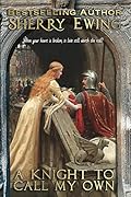 A Knight to Call My Own