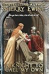 Book cover for A Knight to Call My Own (The MacLarens, #2)