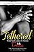 Tethered (Accidentally on Purpose, #4)
