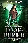 Dead and Buried