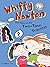 Whiffy Newton in The Riddle of the Two-Tone Trousers (Whiffy Newton #2)