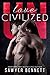 Love (Uncivilized, #1.5)