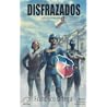 Disfrazados - La Historia Enmascarada de Chile by Francisco Ortega