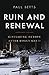 Ruin and Renewal: Civilising Europe After the Second World War