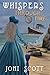 Whispers Through Time by Joni Scott