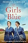 The Girls in Blue by Fenella J. Miller