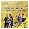 England, the 1960...