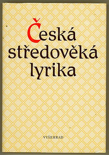 Česká středověká lyrika (Hardcover)