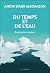 Du temps et de l'eau by Andri Snær Magnason