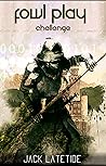 Book cover for Fowl Play: Challenge