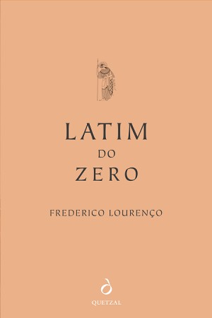 Latim do Zero a Vergílio em 50 Lições (Paperback)