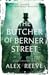 The Butcher of Berner Stree...