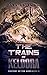 The Trains of Keldora (Fact...