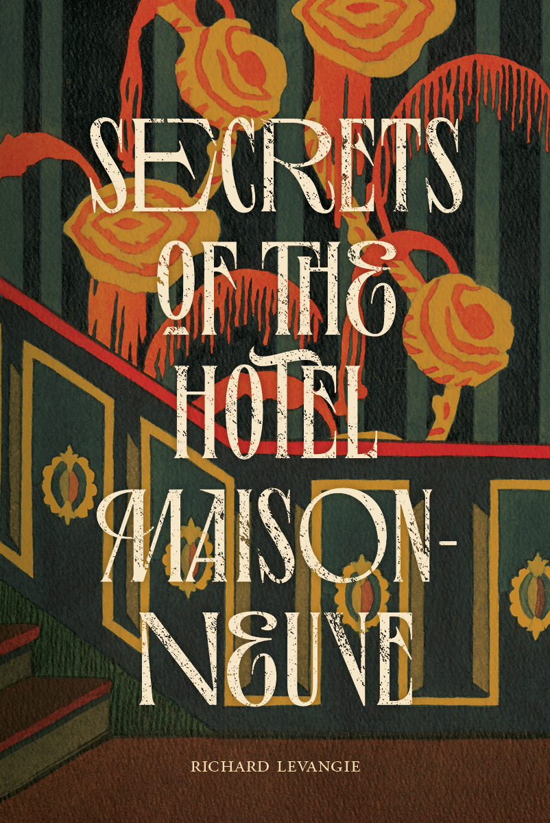 Secrets of the Hotel Maisonneuve (Paperback)