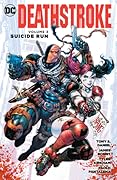 Deathstroke, Volume 3: Suicide Run
