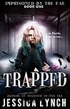 Trapped