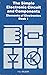 Elements Of Electronics: The Simple Electronic Circuit And Components (Book. 1)