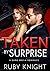 Taken By Surprise by Rose Knight