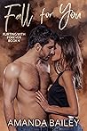 Fall for You (Flirting with Forever, #4)