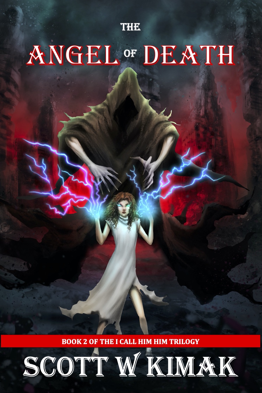 The Angel of Death (I call him HIM, #2)