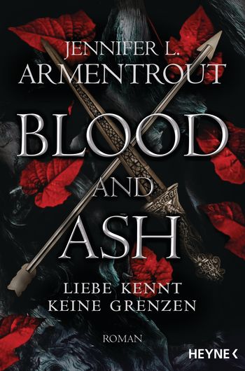 Blood and Ash (Liebe kennt keine Grenzen #1)
