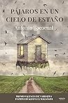Pájaros en un cielo de estaño by Antonio Tocornal