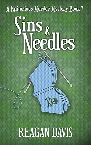 Sins & Needles (A Knitorious Murder Mystery, #7)