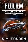 Requiem (Requiem’s Run Prequel)