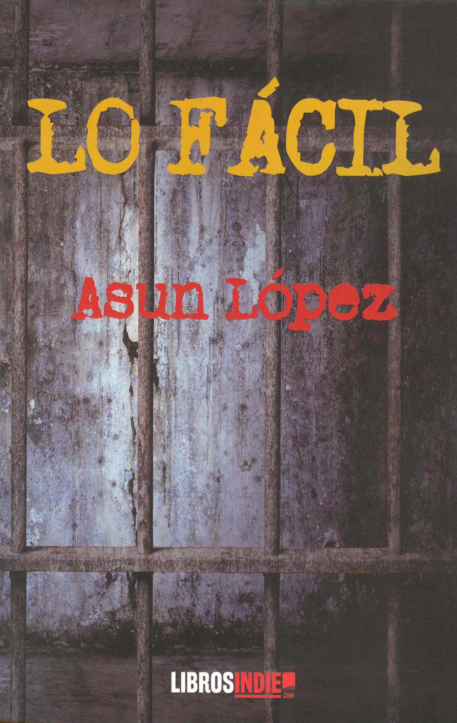 Lo fácil (Paperback)