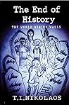 The End of History by Nikolaos T.I.