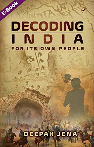 Decoding India: For Its Own People