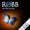 Im Tod vereint by J.D. Robb