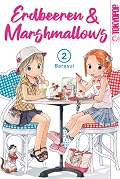 Erdbeeren & Marshmallows, Band 2