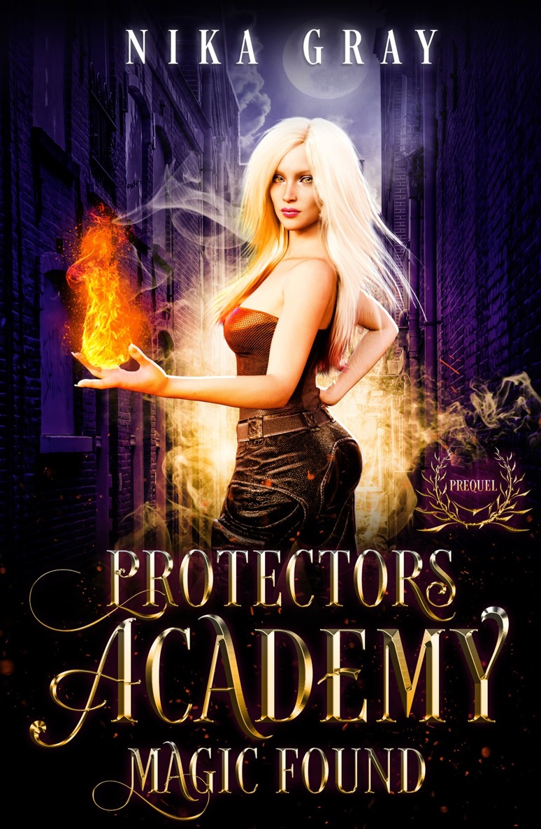 Magic Found (Protectors Academy, #0.5)