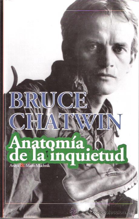 Anatomía de la inquietud