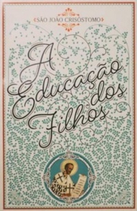 A educação dos filhos (Paperback)