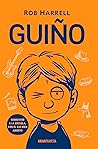 Guiño by Rob Harrell