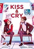 Kiss &amp; Cry 