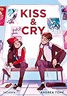 Kiss & Cry by Andrea Tomé