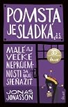 Pomsta je sladká ...