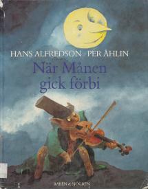 När månen gick förbi (Hardcover)